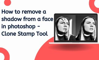 How to remove a shadow from a face in photoshop