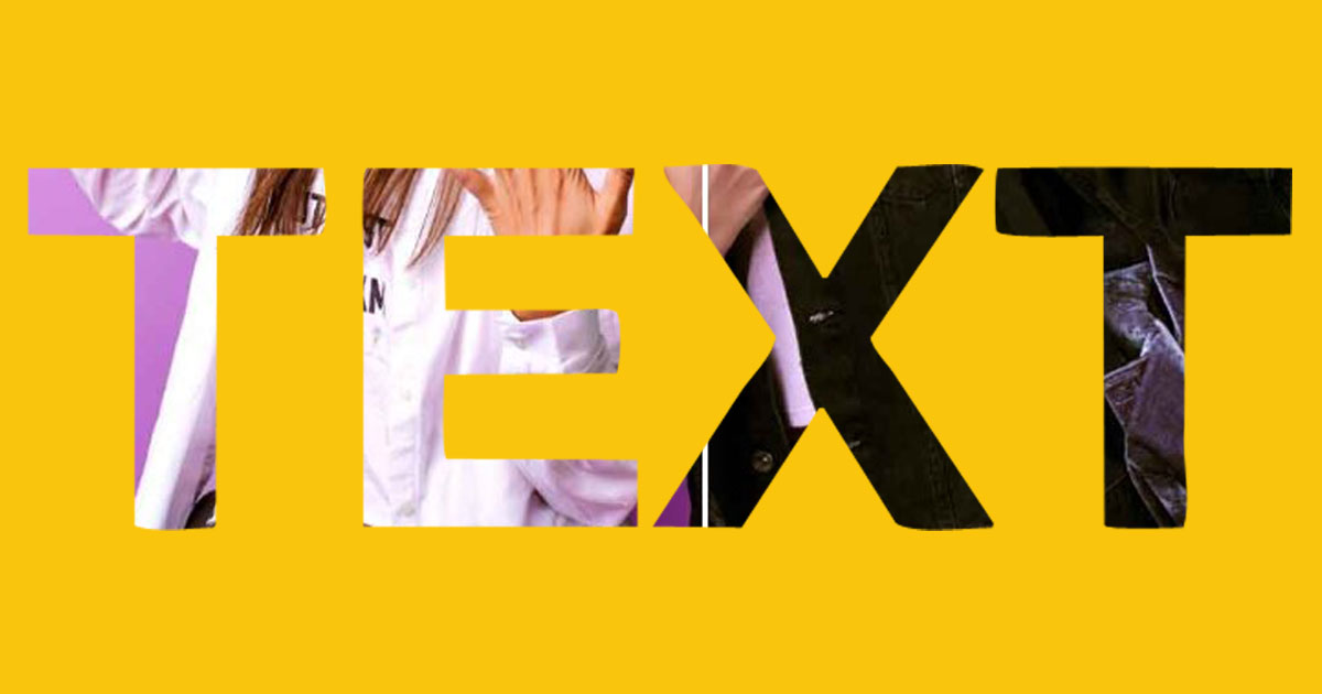 Creative text masking effect with fashion images inside typography design